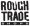 ROUGH TRADE