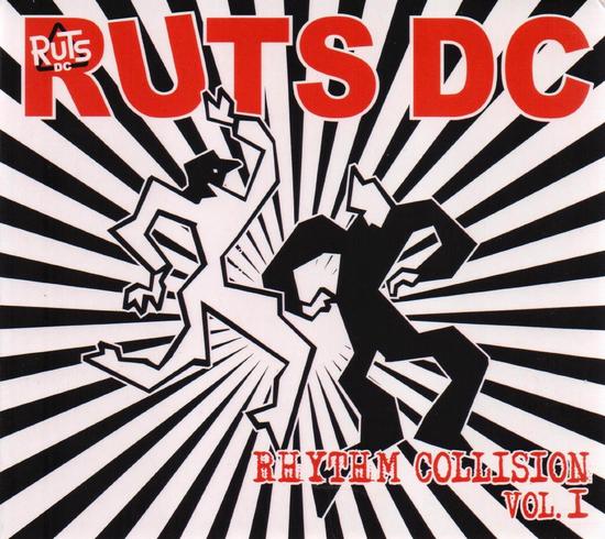 04/12/2014 : RUTS D.C. - Rhythm Collision Volume 1