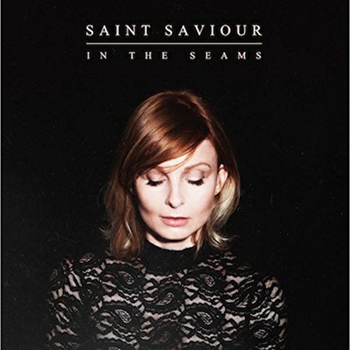 22/02/2015 : SAINT SAVIOUR - In the Seams
