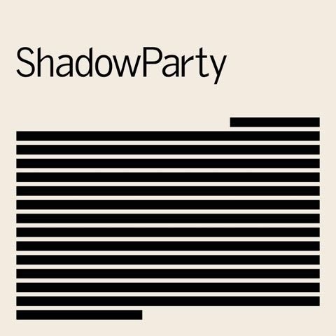 26/10/2018 : SHADOWPARTY - ShadowParty