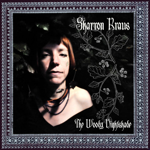 13/07/2011 : SHARRON KRAUS - The Woody Nightshade