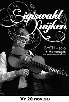 24/11/2015 : SIGISWALD KUIJKEN - Bach Solo (Hasselt, KC België, 20/11/2015)
