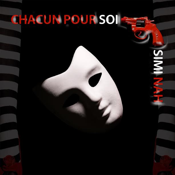 NEWS Simi Nah announces new single release 'Chacun Pour Soi'
