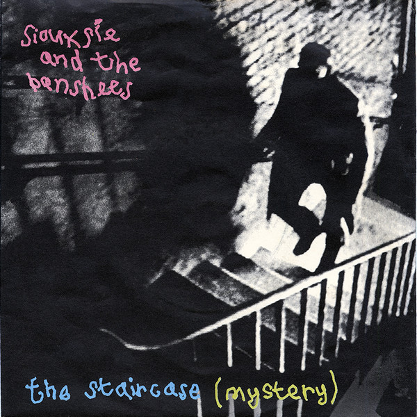 NEWS 45 years of Staircase Mystery - Siouxsie And The Banshees release their second single!