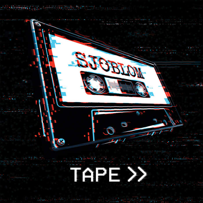 02/09/2021 : SJOBLOM - Tape