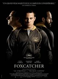 NEWS Soon in the theatres: Foxcatcher
