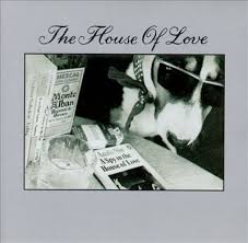 02/10/2015 : THE HOUSE OF LOVE - Spy In The House Of Love
