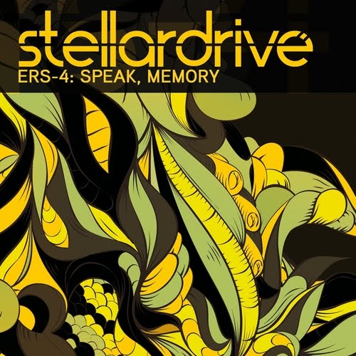 07/06/2011 : STELLARDRIVE - ERS-4: Speak, Memory
