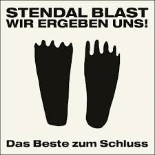 08/04/2015 : STENDAL BLAST - Wir Ergeben Uns / Das Beste Zum Schluss
