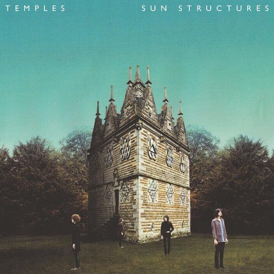 20/02/2014 : TEMPLES - Sun Structures