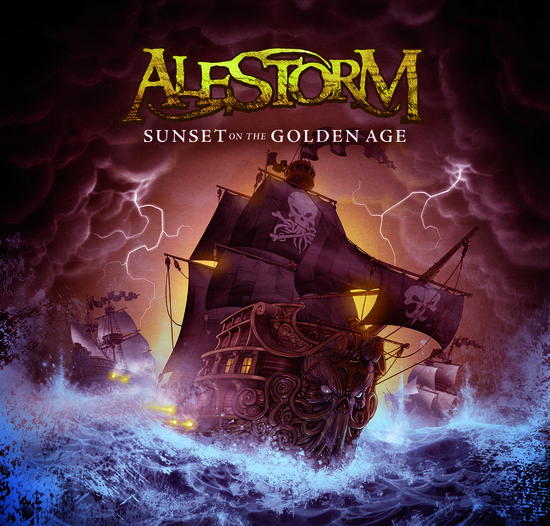 29/07/2014 : ALESTORM - Sunset on the Golden Age