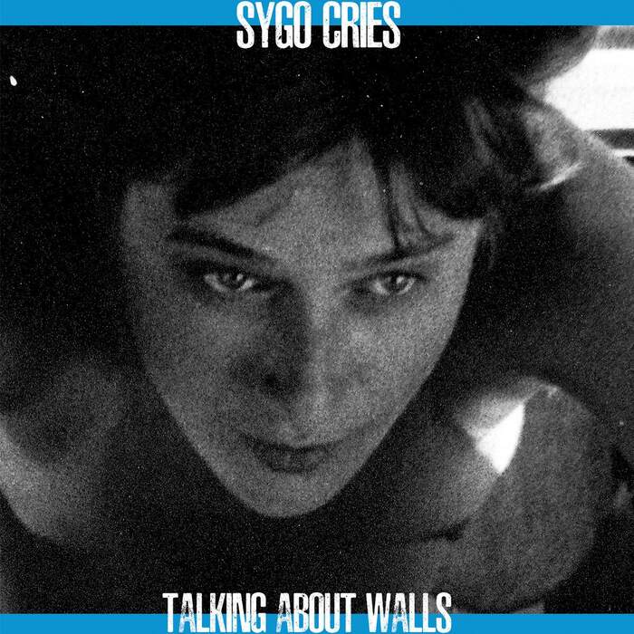 23/12/2021 : SYGO CRIES - Talking about walls