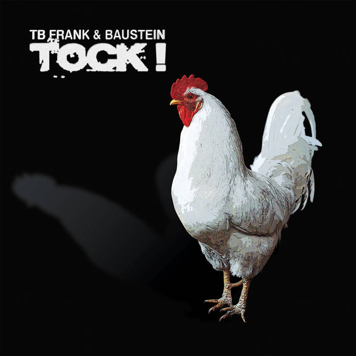 07/04/2018 : TB FRANK AND BAUSTEIN - Tock!