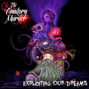 27/03/2014 : THE AMATORY MURDER - Exploiting Our Dreams (EP)