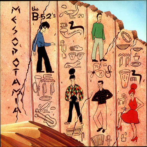 NEWS On this day, 41 years ago, the B52's released Mesopotamia