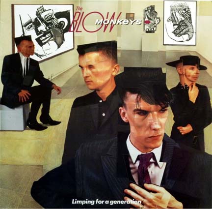 15/12/2012 : THE BLOW MONKEYS - Limping For A New Generation