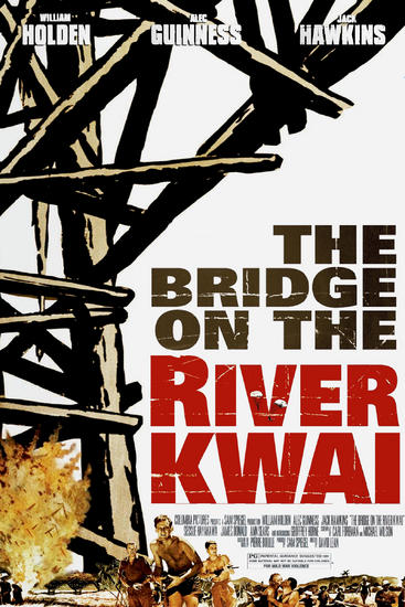 15/01/2015 : DAVID LEAN - The Bridge On The River Kwai