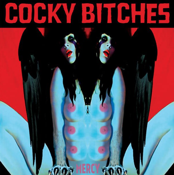 18/11/2018 : THE COCKY BITCHES - MERCY