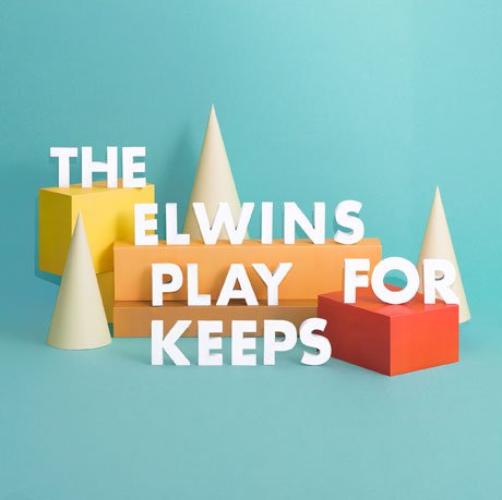 07/04/2015 : THE ELWINS - Play For Keeps