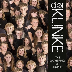 23/11/2014 : DER KLINKE - The Gathering Of Hopes