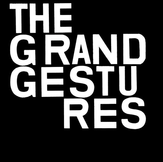 23/01/2015 : THE GRAND GESTURES - Into The Darkness We Go EP