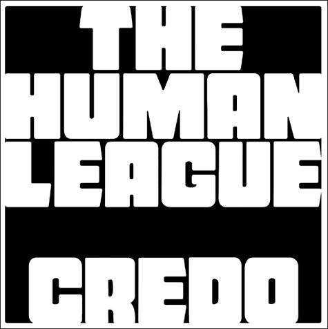 19/04/2011 : THE HUMAN LEAGUE - Credo