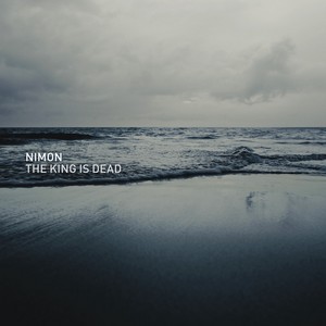 28/04/2014 : NIMON - The King Is Dead