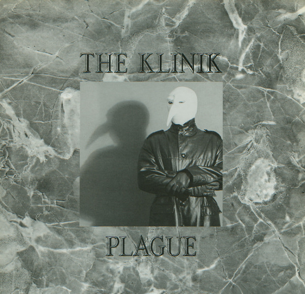 NEWS Today, exactly 35 years ago The Klinik released 'Plague'!
