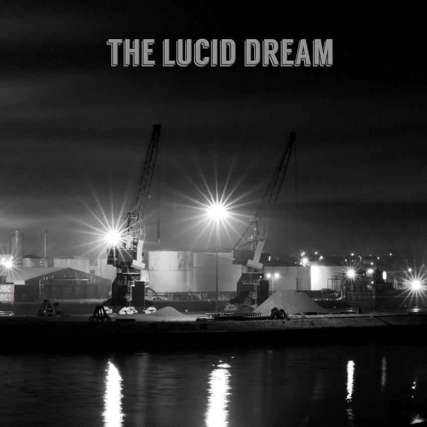 08/12/2016 : THE LUCID DREAM - The Lucid Dream