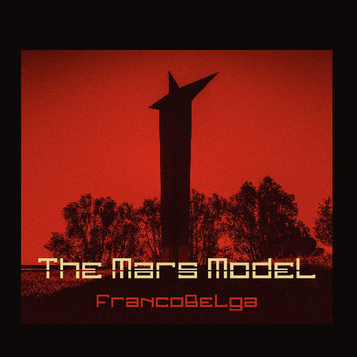 30/01/2020 : THE MARS MODEL - FrancoBelga