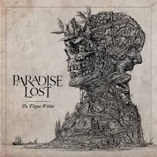 07/08/2015 : PARADISE LOST - The Plague Within