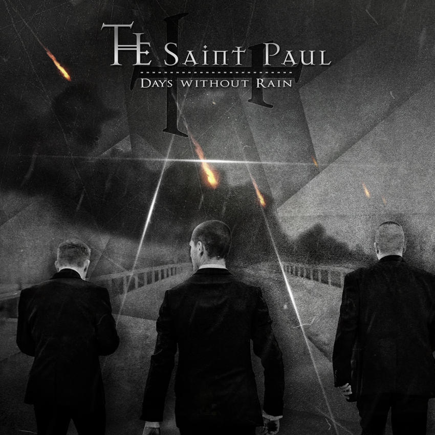 02/02/2016 : THE SAINT PAUL - Days Without Rain