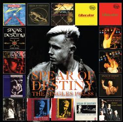 26/07/2012 : SPEAR OF DESTINY - The Singles Collection