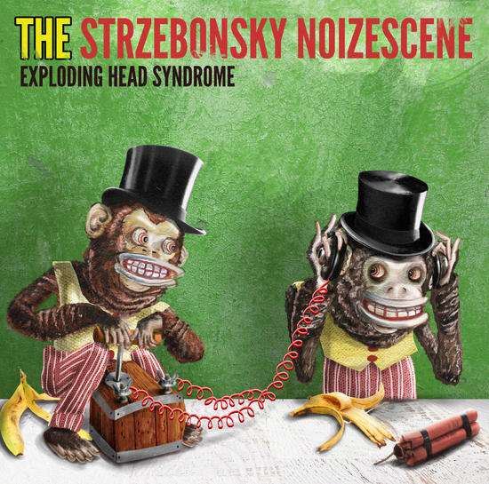 12/11/2015 : THE STRZEBONSKY NOIZESCENE - Exploding Head Syndrome