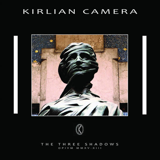 06/11/2015 : KIRLIAN CAMERA - The Three Shadows