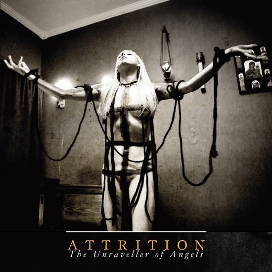 21/03/2013 : ATTRITION - The unraveller of Angels