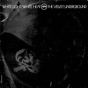 White Light / White Heat : Velvet Underground | HMV&BOOKS 