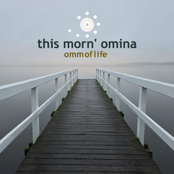 23/04/2025 : THIS MORN'OMINA - Omm Of Life