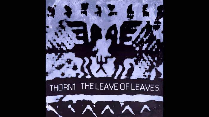 11/12/2016 : THORN 1 - The Leave of Leaves