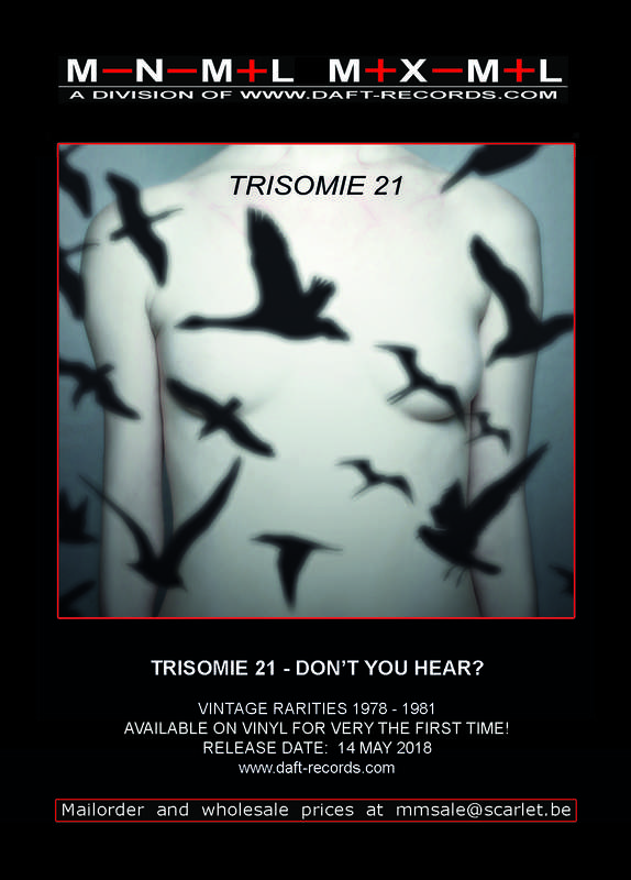 Trisomie 21 - Don't You Hear?