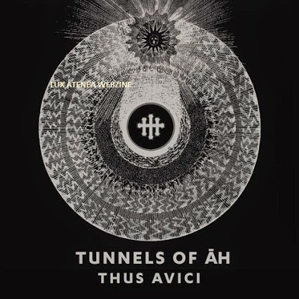 17/04/2015 : TUNNELS OF AH - Thus Avici