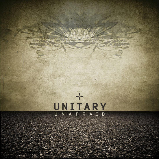 20/09/2015 : UNITARY - Unafraid EP