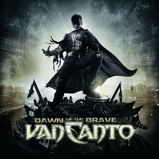 14/03/2014 : VAN CANTO - Dawn of the Brave