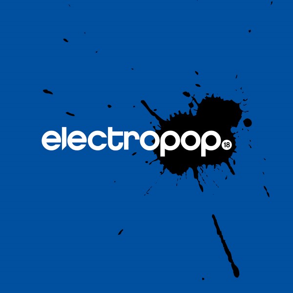 05/04/2021 : VARIOUS ARTISTS - Electropop 18 (Super Deluxe Edition)