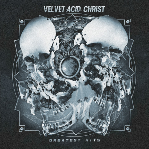 NEWS Velvet Acid Christ's Greatest Hits album to be released in early May
