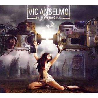 17/10/2011 : VIC ANSELMO - In My Fragile