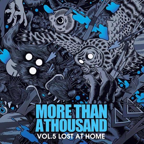 06/04/2014 : MORE THAN A THOUSAND - Vol. 5 - Lost at home