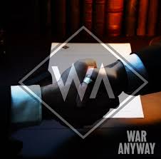 27/12/2015 : WAR ANYWAY - War For Peace 27/12/2015 : WAR ANYWAY - War For Peace
