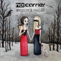 11/06/2014 : NO:CARRIER - Wisom & Failure