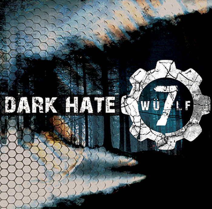 18/02/2021 : WULF7 - Dark Hate